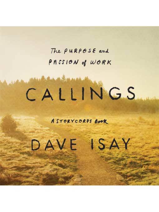 Title details for Callings by David Isay - Wait list